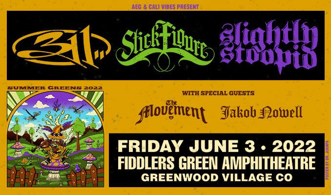 311, Stick Figure, Slightly Stoopid at Fiddlers Green