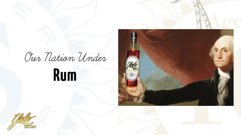 Rum is the official spirit of President's Day